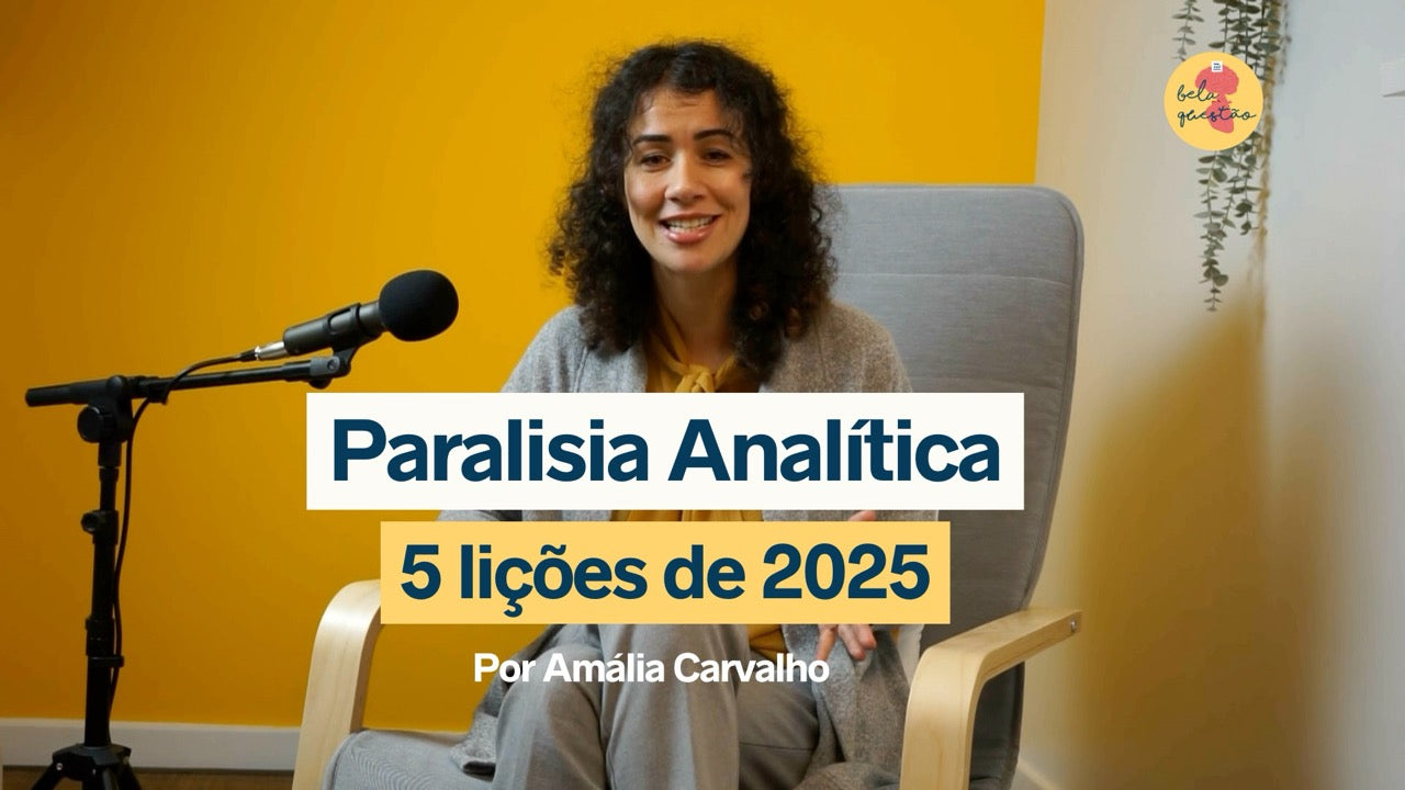 Como ultrapassar a paralisia analítica: 5 lições de 2025